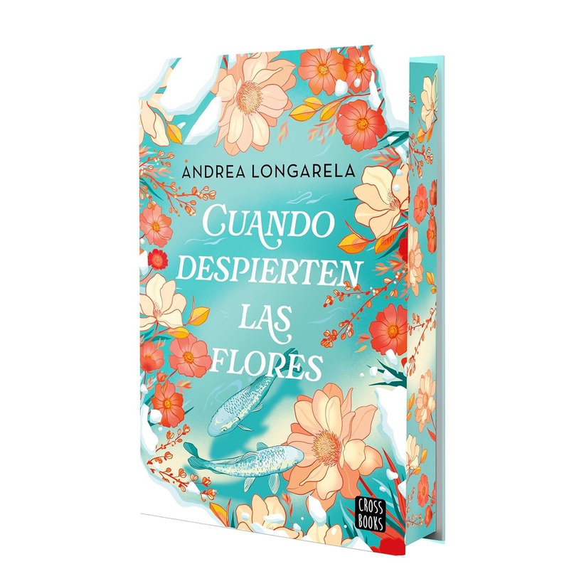 Cuando despierten las flores (Edicin Especial)