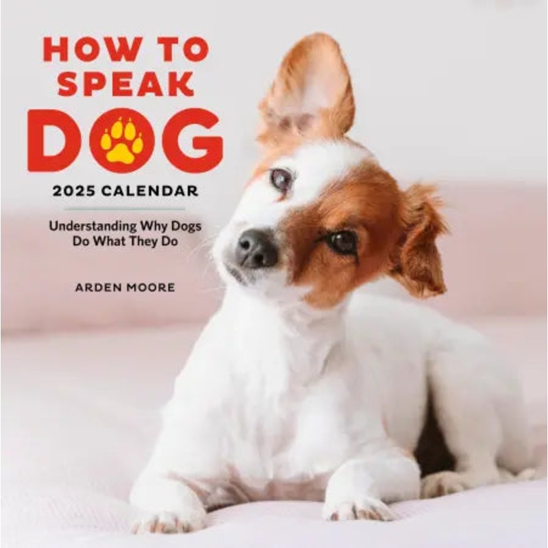 How to Speak Dog 2025 Wall Calendar