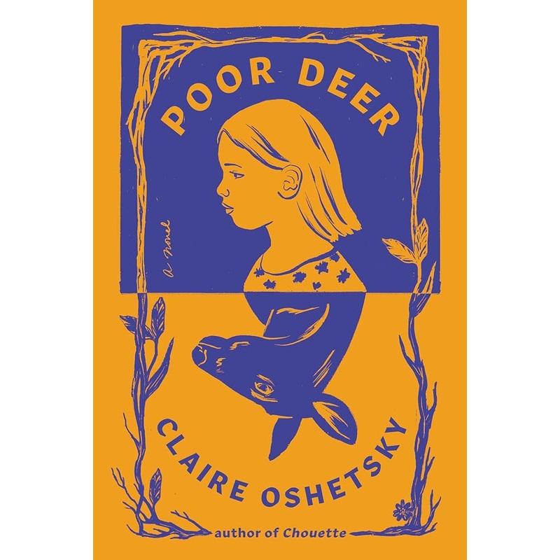 Poor Deer: A Novel