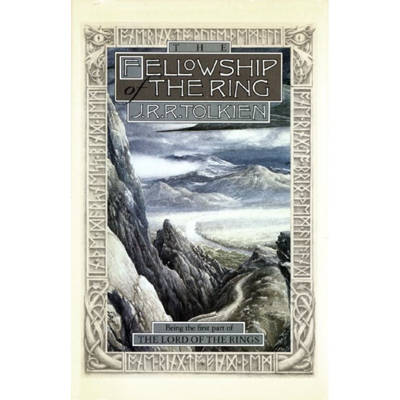 THE FELLOWSHIP OF THE RING: BEING OF THE FIRST PART OF THE LORD OF THE RING