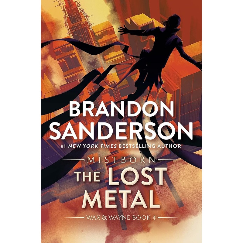 The Lost Metal: A Mistborn Novel (The Mistborn Saga, 7)