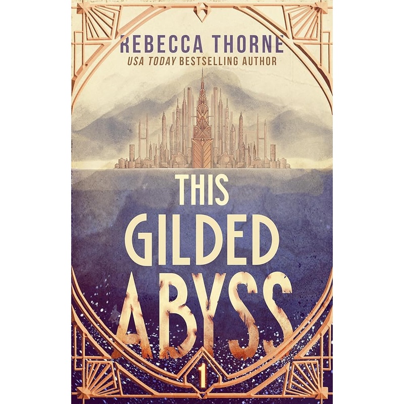 (11/11/25 PREORDER) This Gilded Abyss