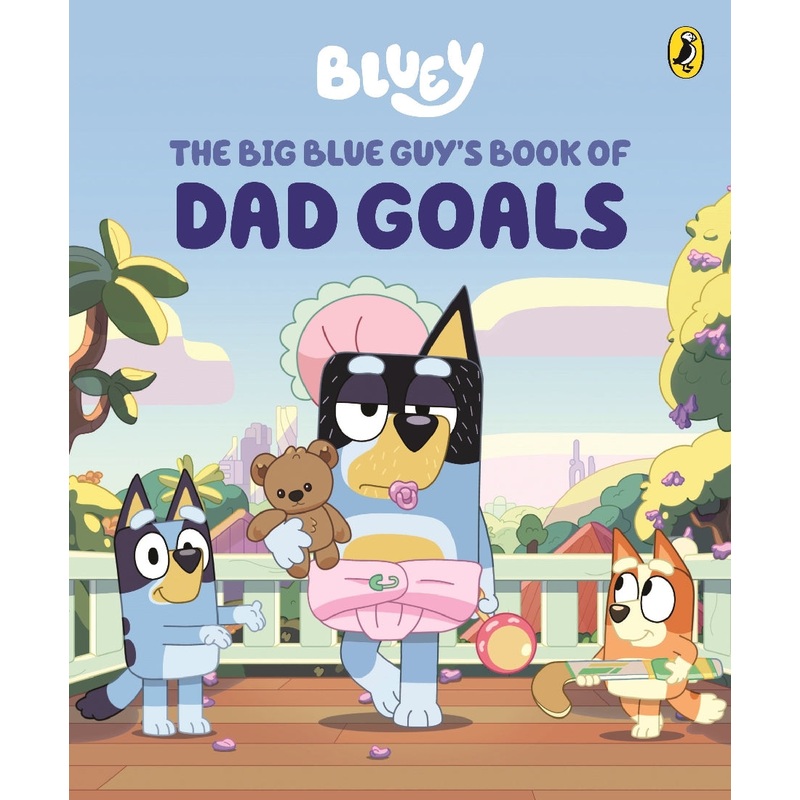 BIG BLUE GUY’S BOOK OF DAD GOALS