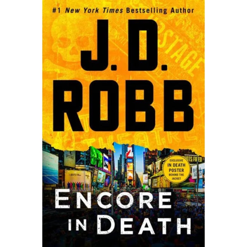Encore in Death: An Eve Dallas Novel Hardcover