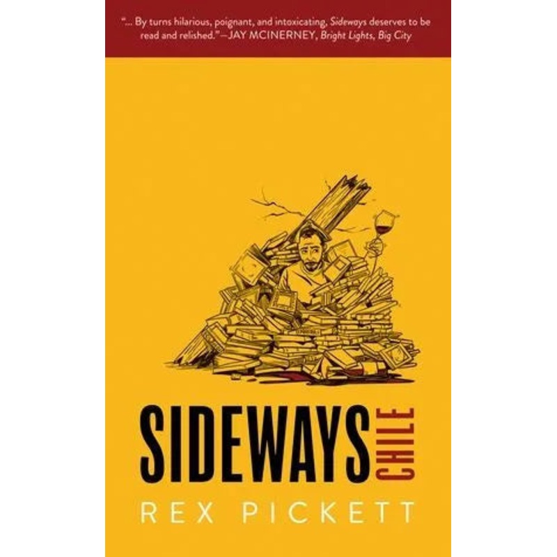 Sideways: Chile – Backorder Hardcover