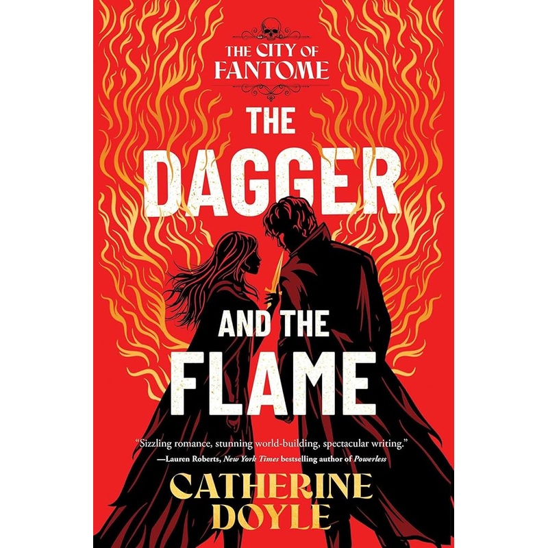 The Dagger and the Flame (The City of Fantome)