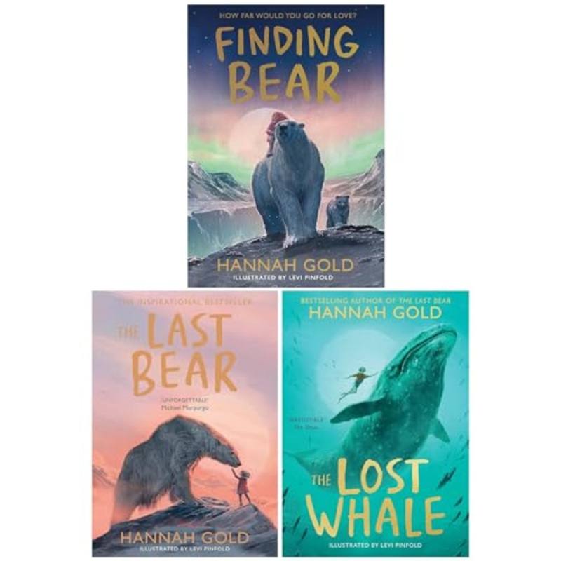 Hannah Gold 3 Books Collection Set (The Last Bear, The Lost Whale & Finding Bear [Hardback])