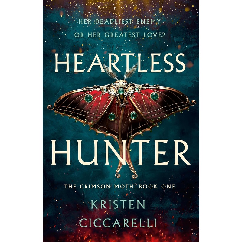 Heartless Hunter: The Crimson Moth: Book 1 Hardcover