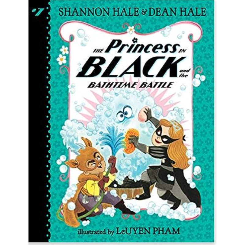 The Princess in Black and the Bathtime Battle (Princess in Black)