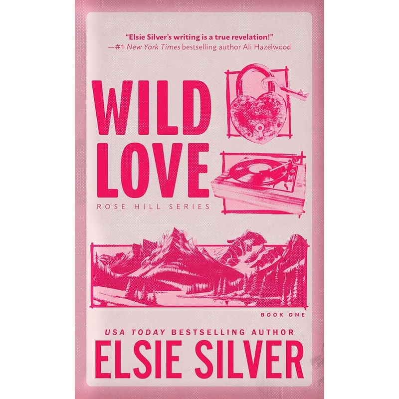 Wild Love (Standard Edition) (Rose Hill, 1)