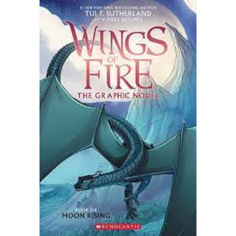 Wings of Fire: Moon Rising Graphic Novel