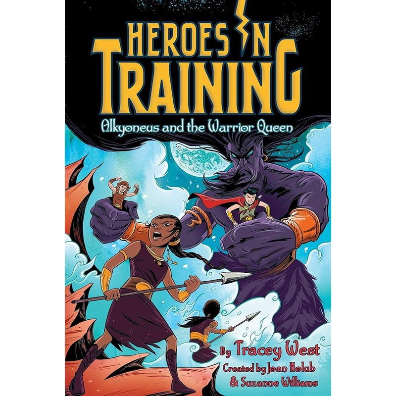 Alkyoneus and the Warrior Queen (17) (Heroes in Training)