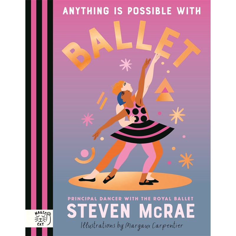 Anything Is Possible With Ballet