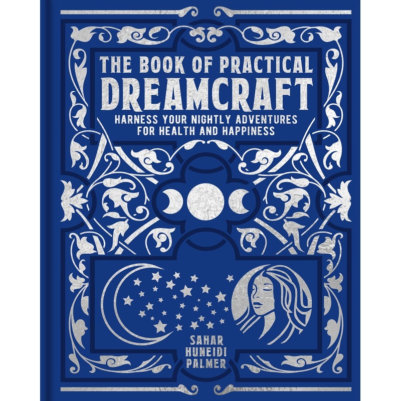 The Book of Practical Dreamcraft