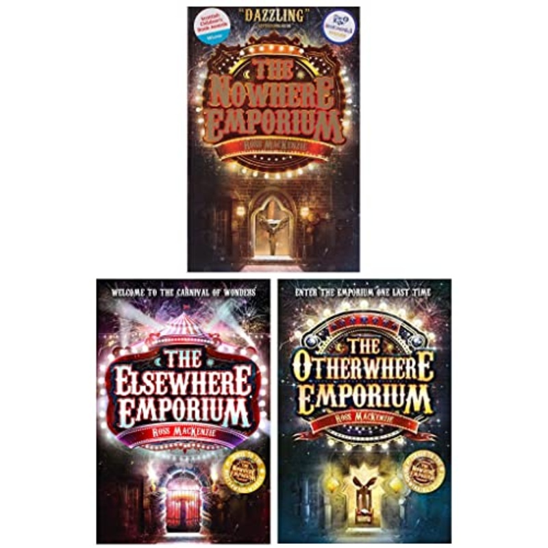 The Nowhere Emporium by Ross MacKenzie 3 Books Collection Set (The Nowhere Emporium, The Elsewhere Emporium & The Otherwhere Emporium)