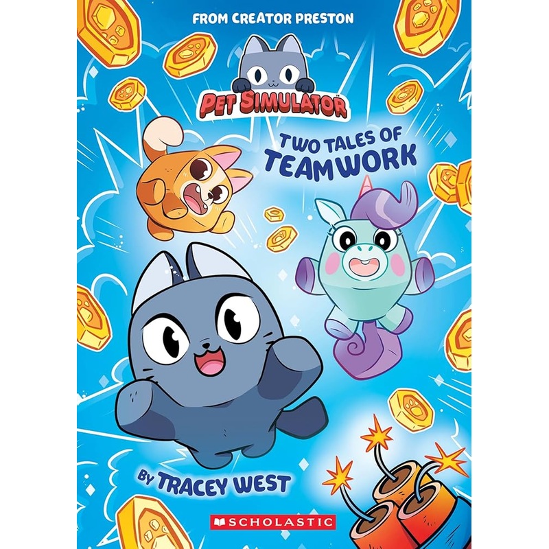 Two Tales of Teamwork (Pet Simulator Illustrated Novel #1)