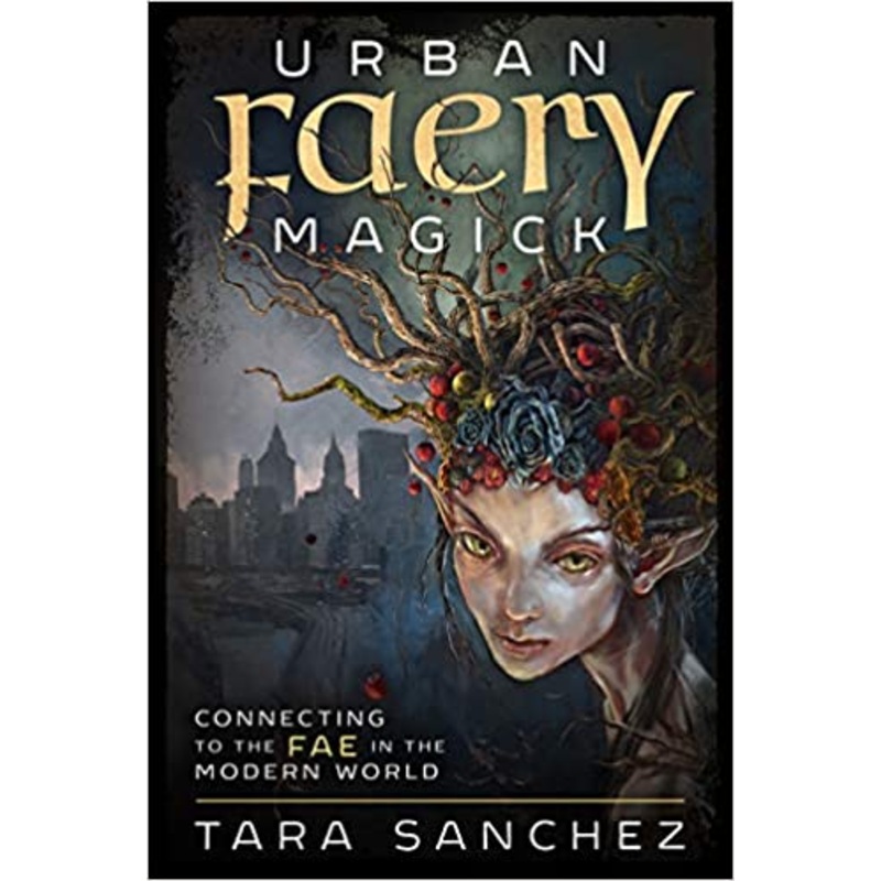 Urban Faery Magick