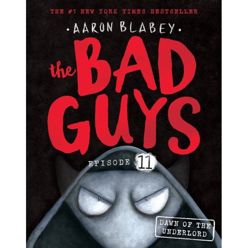 BAD GUYS EPISODE 11 DAWN OF THE UNDERLORD
