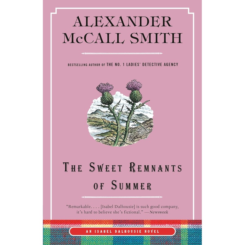 The Sweet Remnants of Summer : An Isabel Dalhousie Novel (14) Paperback