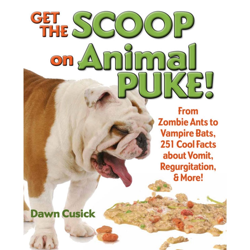 Get the Scoop on Animal Puke!