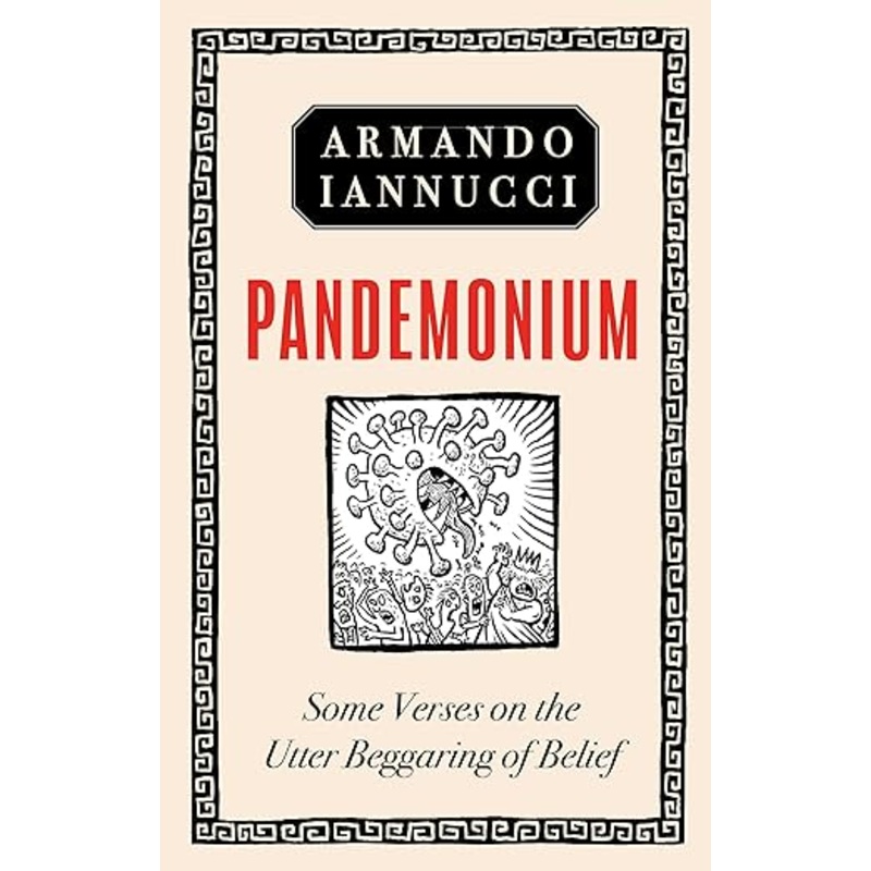 Pandemonium: Some verses on the Current Predicament