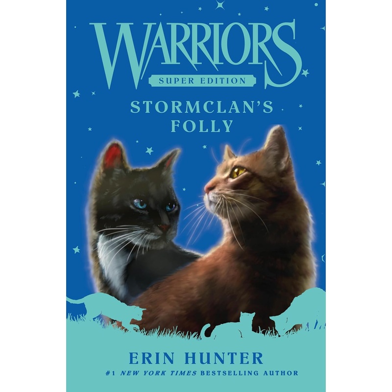 Warriors Super Edition: Stormclan’s Folly – Pre-Order Hardcover