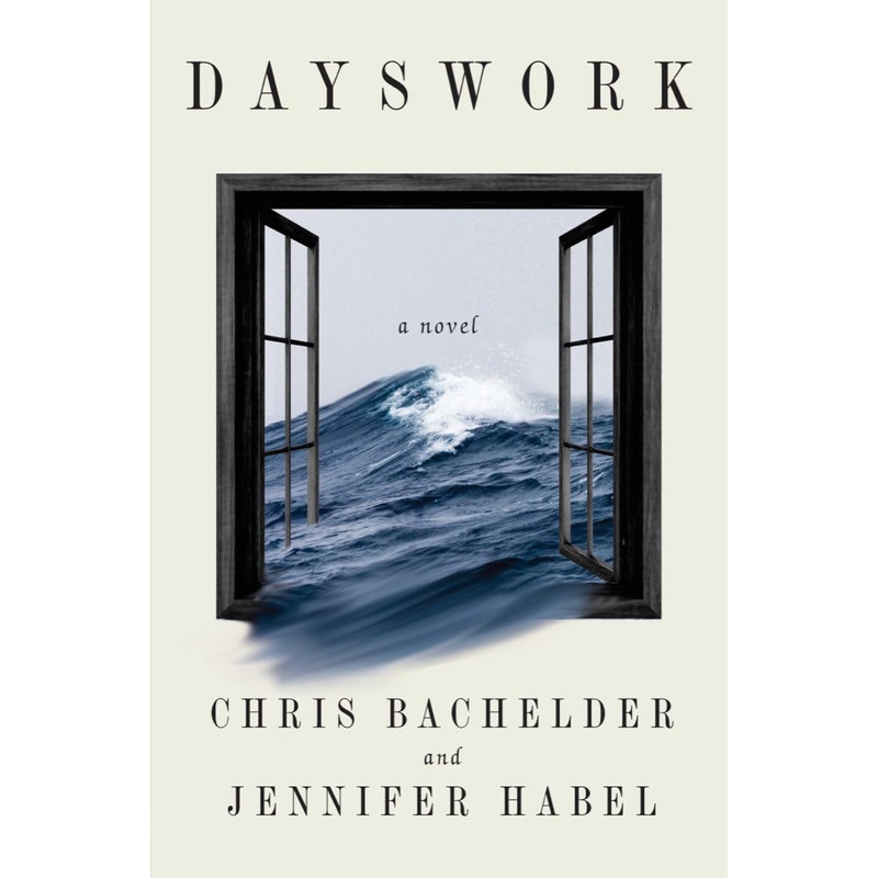 Dayswork: A Novel Hardcover