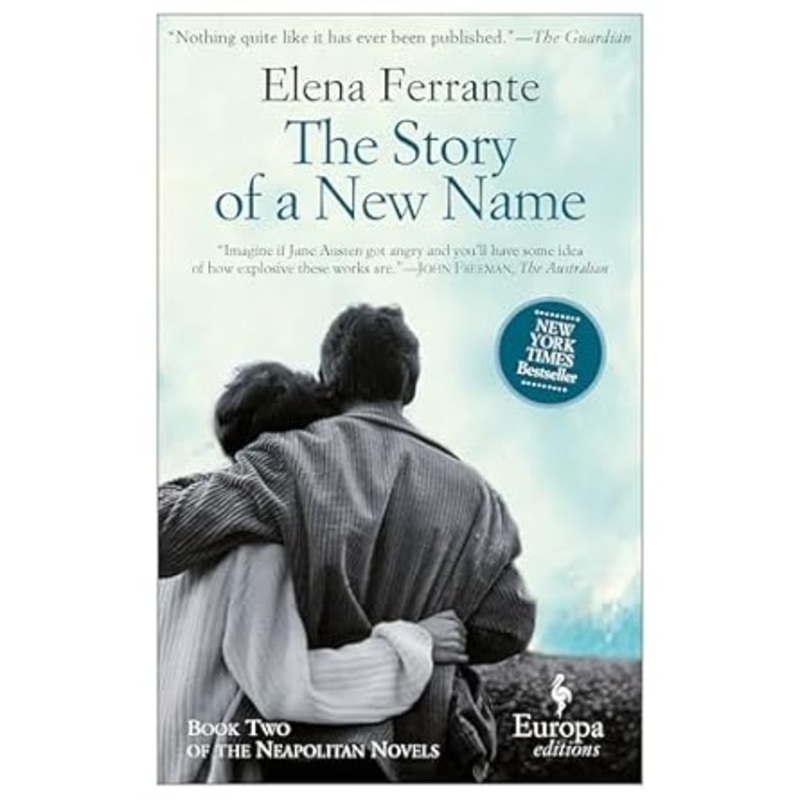 The Story of a New Name (Neapolitan Novels #2)