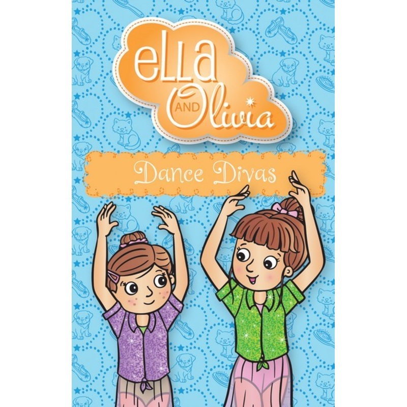 ELLA AND OLIVIA #33 DANCE DIVAS