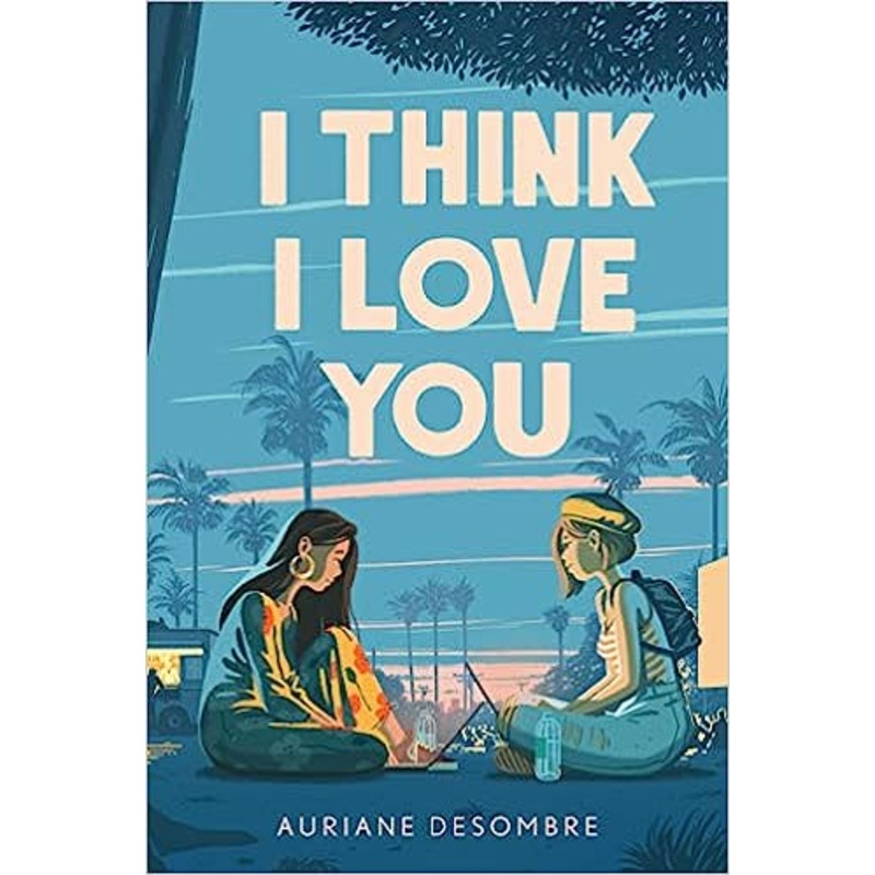 I Think I Love You
