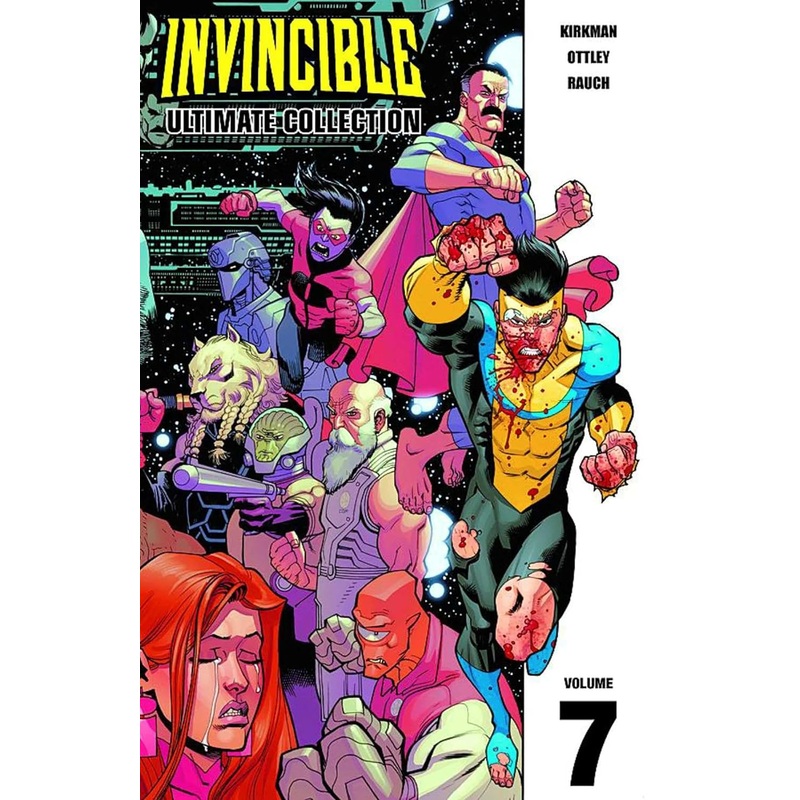 Invincible: The Ultimate Collection Volume 7 Hardcover