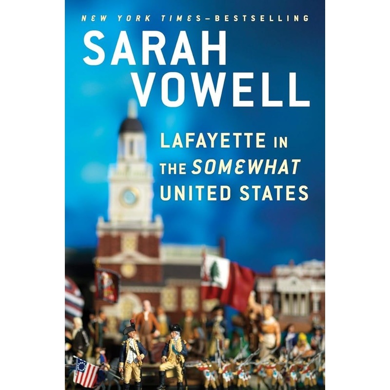 Lafayette in the Somewhat United States