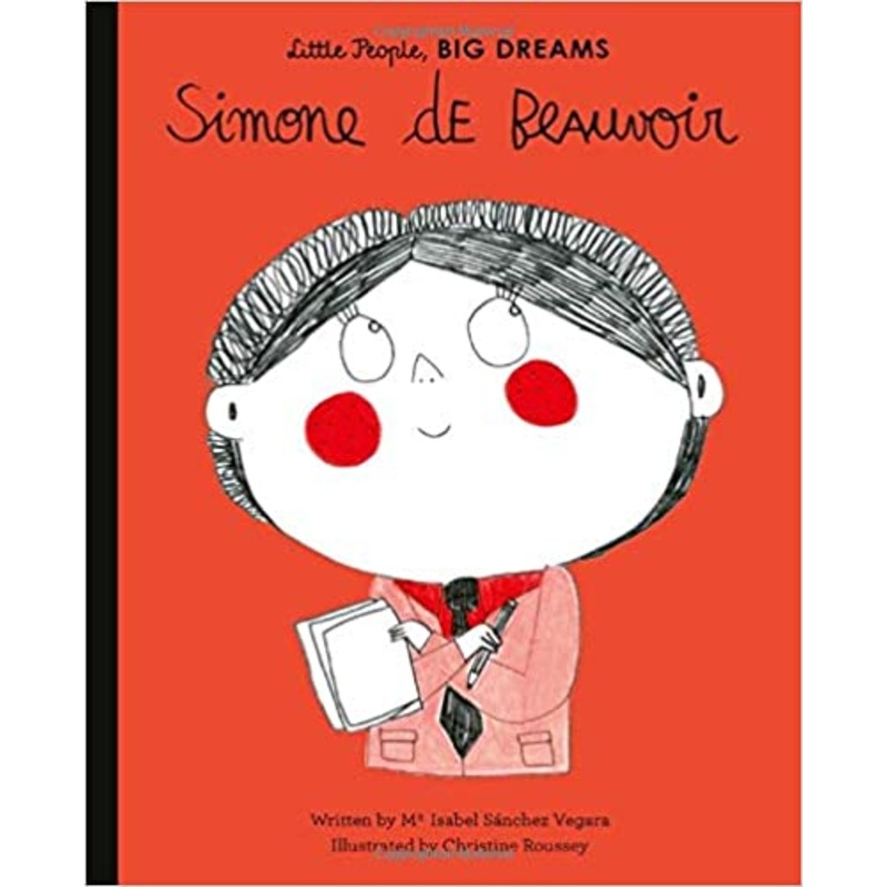 Simone de Beauvoir (Little People, Big Dreams))