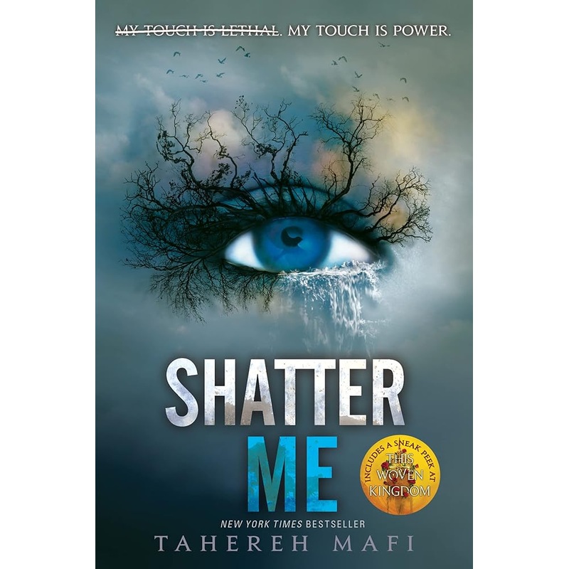 Shatter Me (Shatter Me, 1) by Tahereh Mafi
