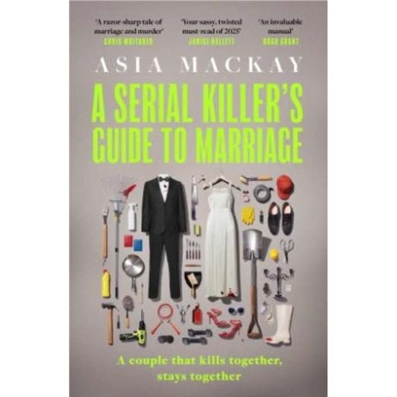 A SERIAL KILLER’S GUIDE TO MARRIAGE