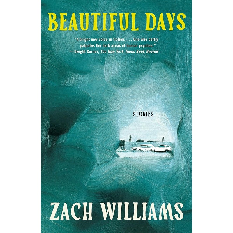 Beautiful Days: Stories