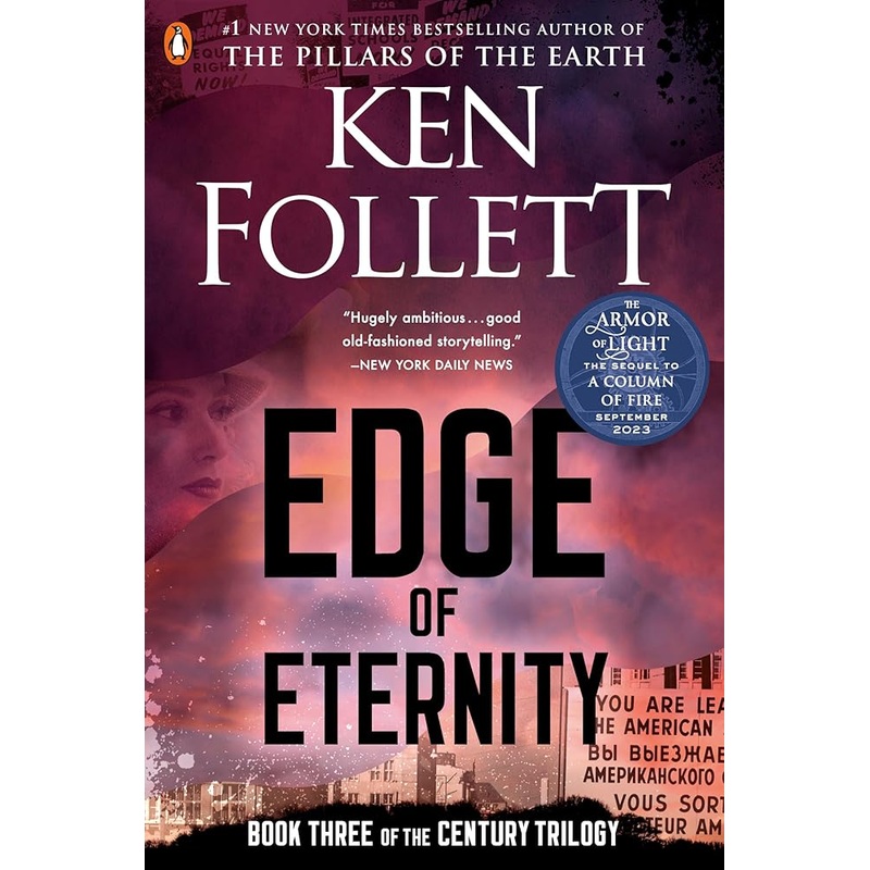 Edge of Eternity: Book Three of the Century Trilogy