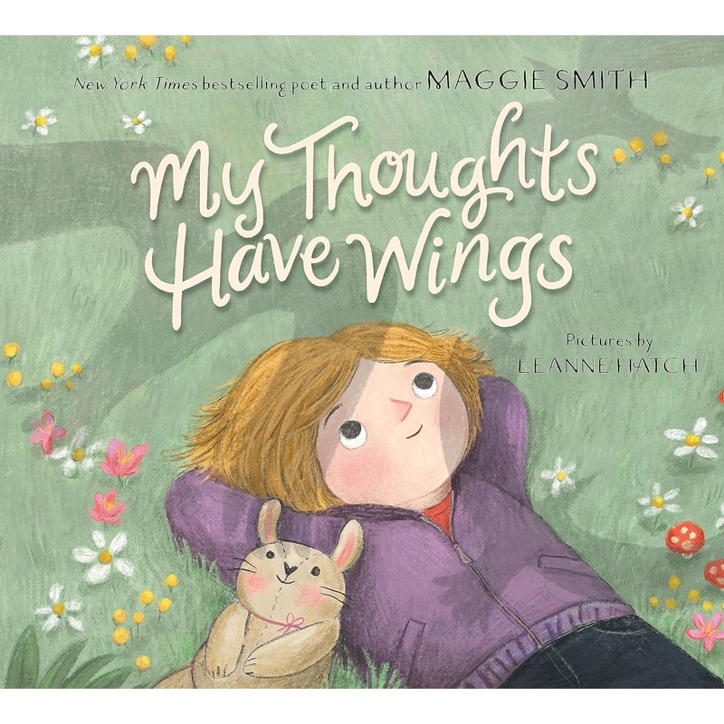 My Thoughts Have Wings Hardcover