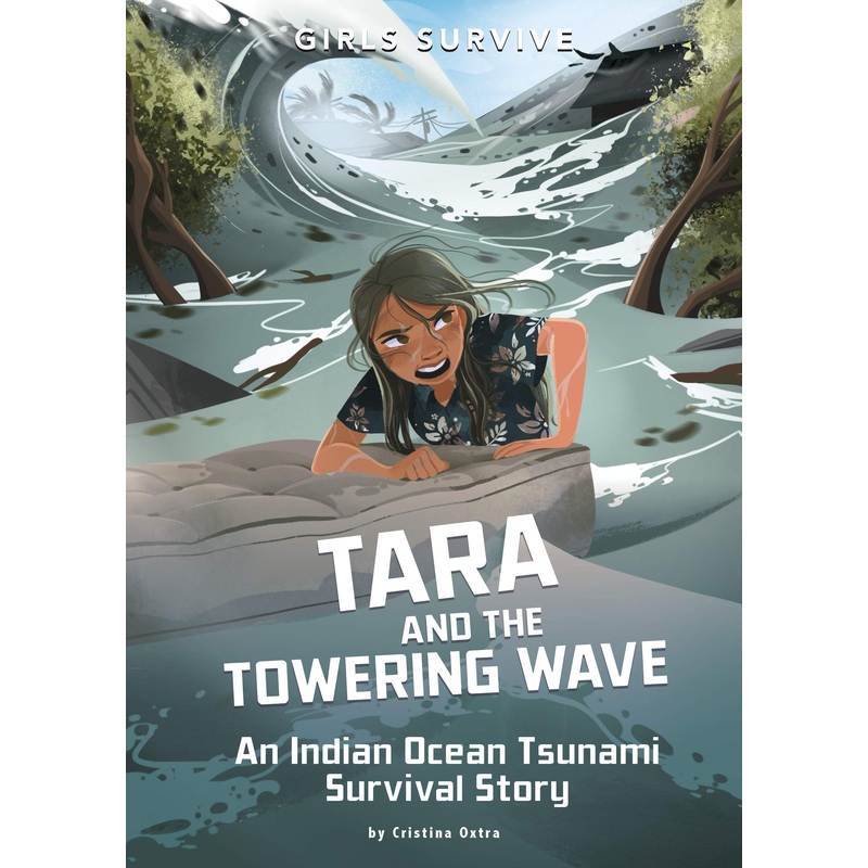Tara and the Towering Wave: An Indian Ocean Tsunami Survival Story Paperback
