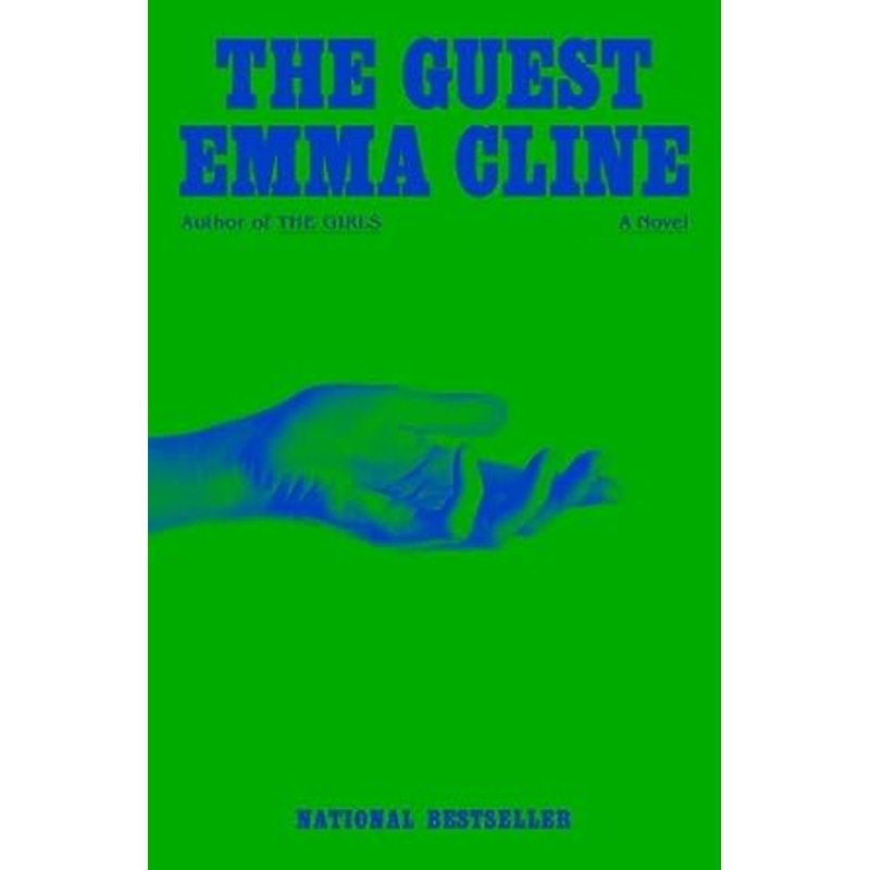 The Guest: A Novel by Emma Cline