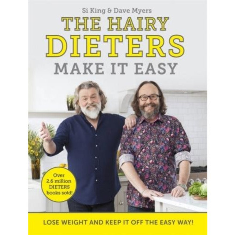 The Hairy Dieters Make It Easy – Lose Weight And Keep It Off The Easy Way