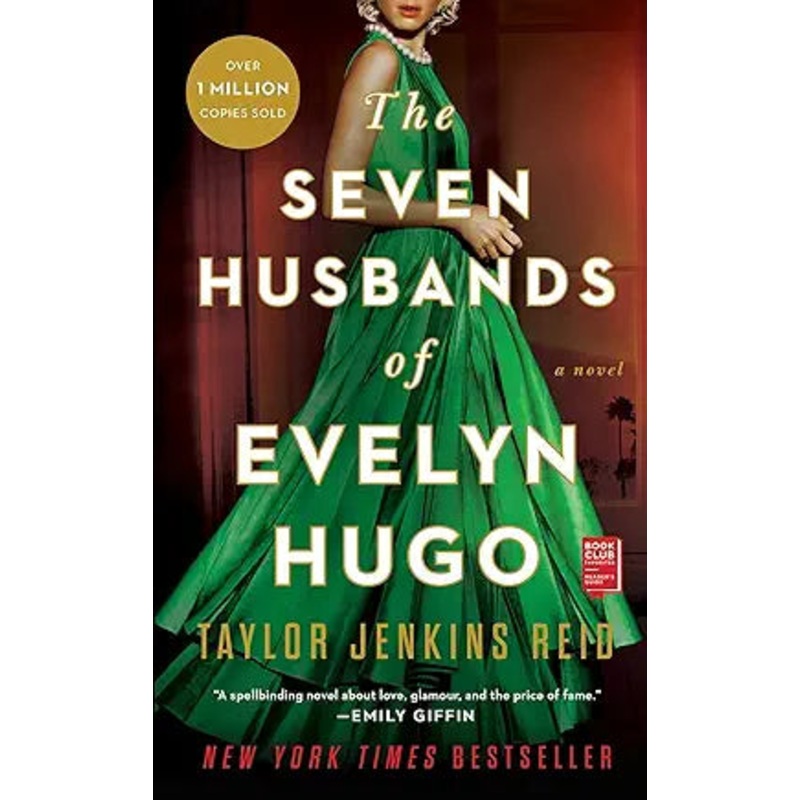 The Seven Husbands of Evelyn Hugo: A Novel by Taylor Jenkins Reid