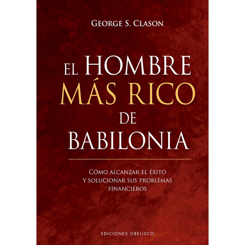 El Hombre Mas Rico de Babilonia