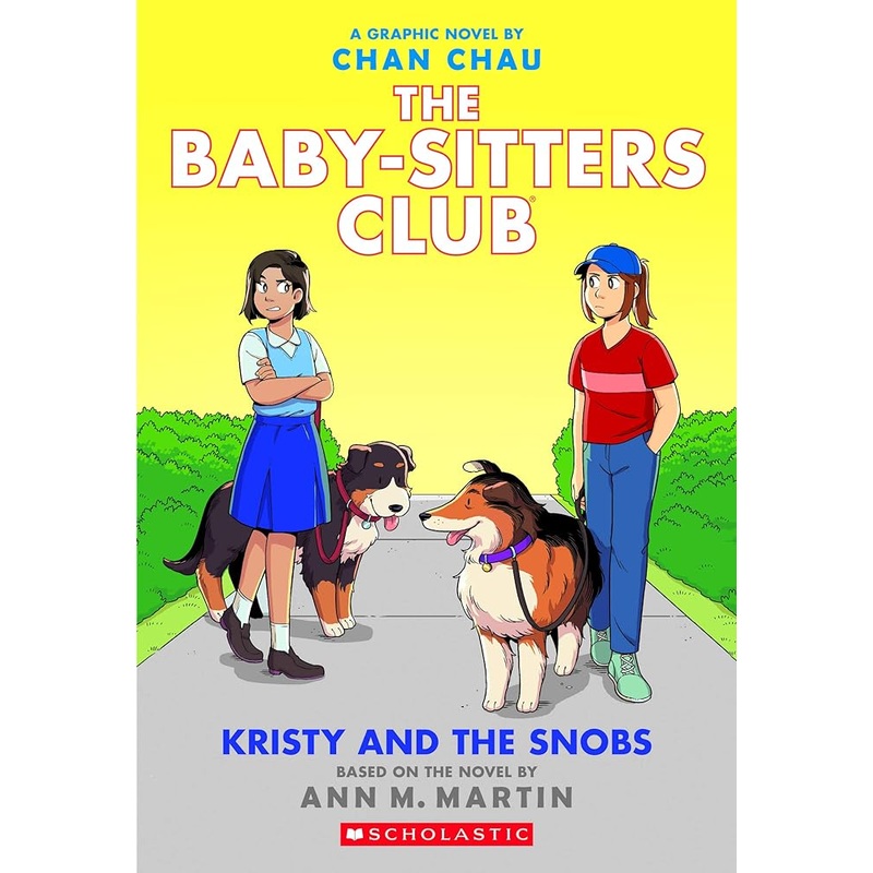 Kristy and the Snobs: A Graphic Novel (The Baby-Sitters Club #10) (The Baby-Sitters Club Graphix)