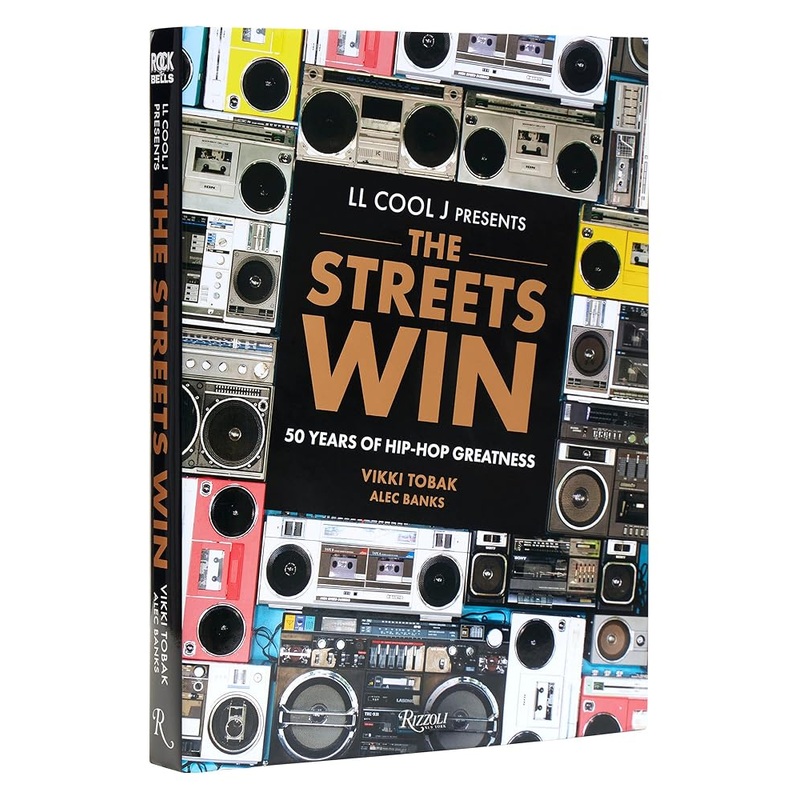 LL COOL J Presents The Streets Win: 50 Years of Hip-Hop Greatness