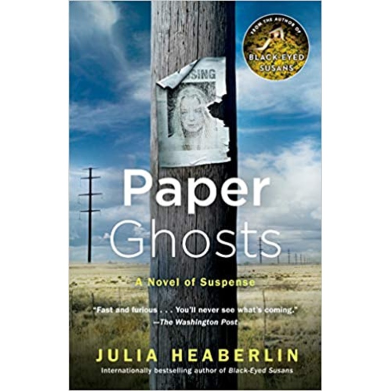 Paper Ghosts: A Novel of Suspense