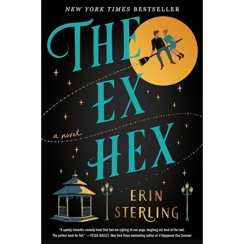 The Ex Hex: A Novel (The Graves Glen Series, 1)