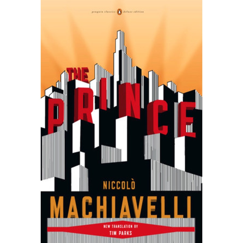 The Prince: Penguin Classics Deluxe Edition