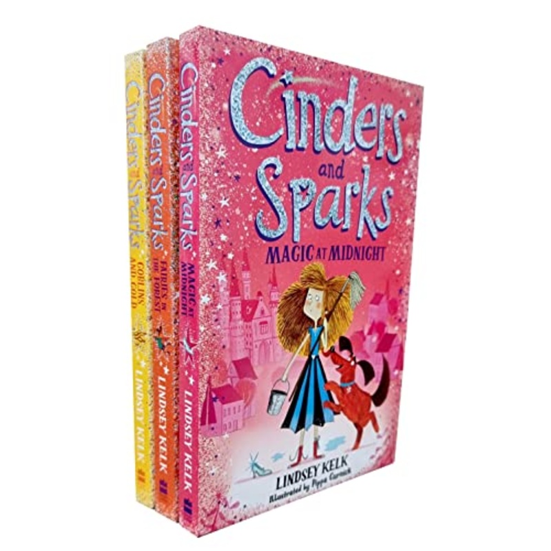 Cinders and Sparks Series 3 Books Collection Set By Lindsay Kelk ( Magic at Midnight, Fairies in the Forest, Goblins and Gold )