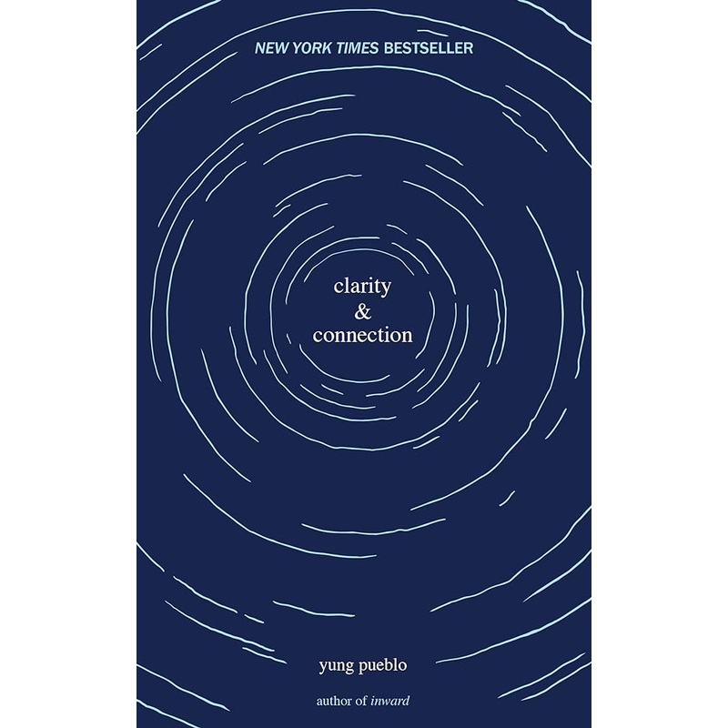 Clarity & Connection (The Inward Trilogy)